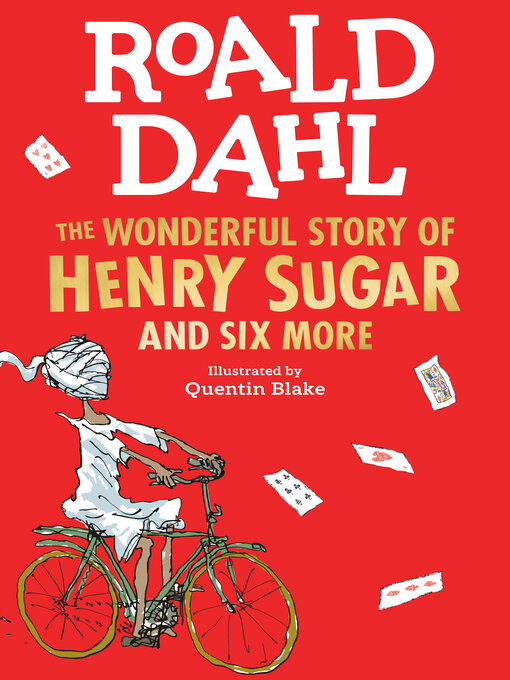 Title details for The Wonderful Story of Henry Sugar by Roald Dahl - Wait list